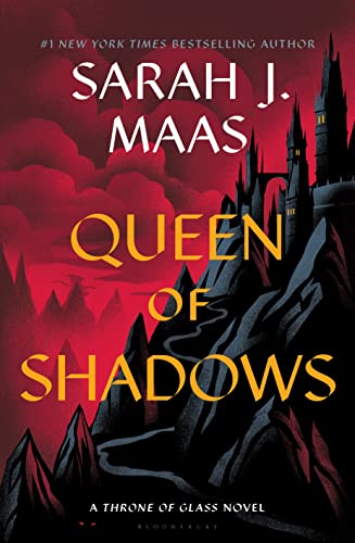 Queen of Shadows: From the # 1 Sunday Times best-selling author of A Court of Thorns and Roses (Throne of Glass) von Bloomsbury Publishing